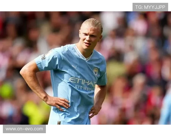 哈兰德伤缺影响深远 曼城能否逆袭拯救赛季命运